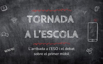 Tornada a l’escola: l’arribada a l’ESO i el debat sobre el primer mòbil